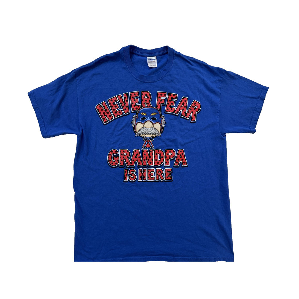 Never Fear Grandpa Is Here Shirt Mens Large Blue Funny Graphic Tee Gildan‎ Gift